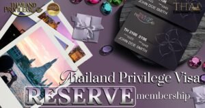 Thailand Privilege Visa
