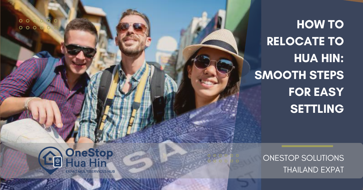 Onestop Hua Hin visa services