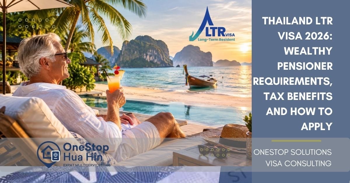 Onestop Hua Hin visa services